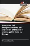 Gestione del comportamento dei visitatori attraverso messaggi in loco in Kenya