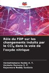 Rôle du FDP sur les changements induits par le CCl4 dans la voie de l'oxyde nitrique