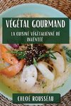 Végétal Gourmand