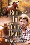 Rein In Your Heart