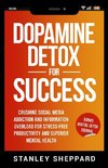 Dopamine Detox for Success