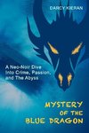 Mystery of The Blue Dragon