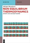 Non-Equilibrium Thermodynamics