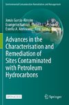 Advances in the Characterisation and Remediation of Sites Contaminated with Petroleum Hydrocarbons