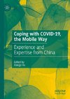 Coping with COVID-19, the Mobile Way