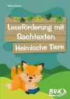 Leseförderung mit Sachtexten - Heimische Tiere