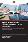 Applications dans l'enseignement de la physique