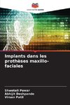 Implants dans les prothèses maxillo-faciales