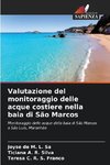 Valutazione del monitoraggio delle acque costiere nella baia di São Marcos