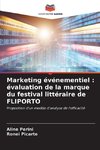 Marketing événementiel : évaluation de la marque du festival littéraire de FLIPORTO