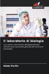 Il laboratorio di biologia