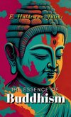 THE ESSENCE OF BUDDHISM