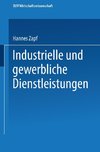 Industrielle und gewerbliche Dienstleistungen