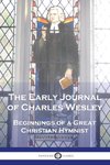 The Early Journal of Charles Wesley