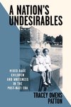 A Nation's Undesirables