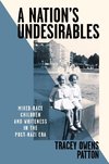 A Nation's Undesirables