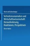 Verhaltensanomalien und Wirtschaftswissenschaft