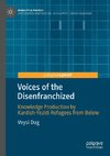 Voices of the Disenfranchized