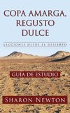 COPA AMARGA, REGUSTO  DULCE  LECCIONES DESDE EL DESIERTO