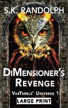 DiMensioner's Revenge