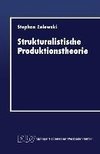 Strukturalistische Produktionstheorie