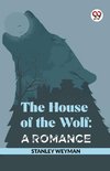 The House Of The Wolf