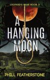 A Hanging Moon