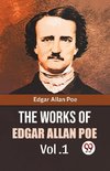 The Works Of Edgar Allan Poe Vol. 1