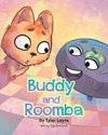 Buddy and Roomba