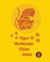 Tigre Horóscopo  Chino          2024