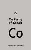 The Poetry of Cobalt