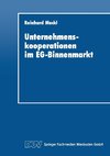 Unternehmenskooperationen im EG-Binnenmarkt