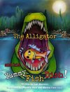 The Alligator and his Yummy Fish Dish