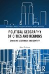 Political Geography of Cities and Regions