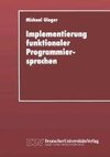 Implementierung funktionaler Programmiersprachen