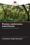 Plantes médicinales autochtones