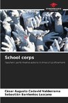 School corps