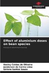 Effect of aluminium doses on bean species