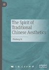 The Spirit of Traditional Chinese Aesthetics