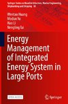 Energy Management of Integrated Energy System in Large Ports