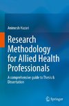 Research Methodology for Allied Health Professionals