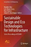 Sustainable Design and Eco Technologies for Infrastructure