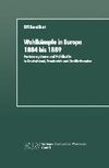 Wahlkämpfe in Europa 1884 bis 1889