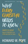 What Every Christian Needs to Know