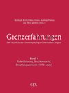 Grenzerfahrungen Band 6 - Eine Geschichte der Deutschsprachigen Gemeinschaft Belgiens