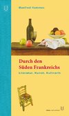 Durch den Süden Frankreichs