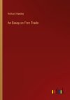 An Essay on Free Trade