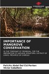 IMPORTANCE OF MANGROVE CONSERVATION