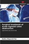 Surgical treatment of acute sigmoid colon obstruction