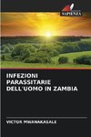 INFEZIONI PARASSITARIE DELL'UOMO IN ZAMBIA